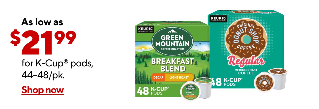 As Low As $21.99 Select 44/48ct. K-Cups