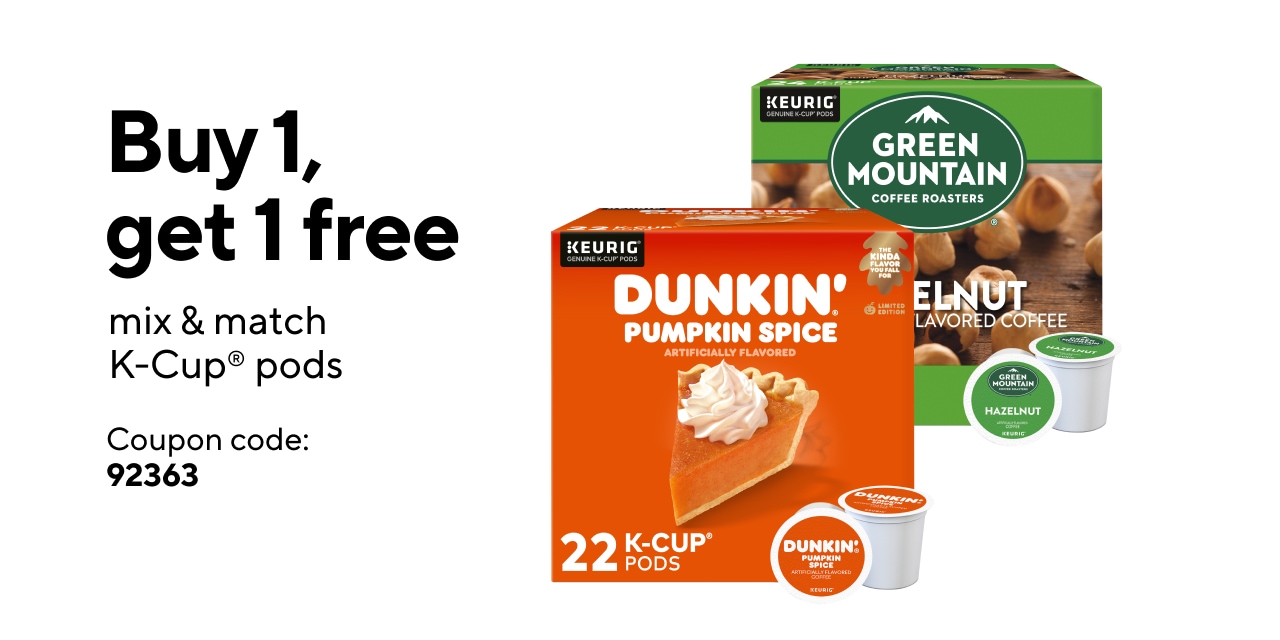 Buy 1, Get 1: Select K-Cups are eligible for a mix & match BOGO! Use Coupon Code: 92363