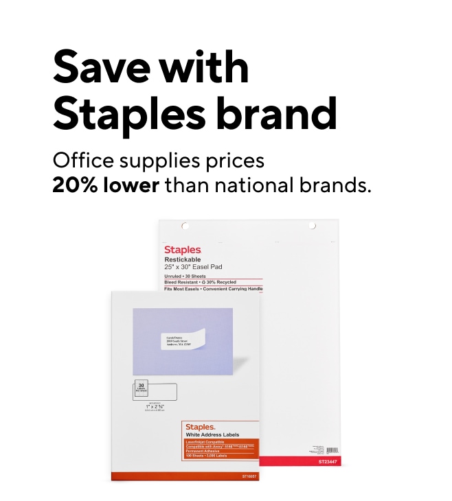 Select Staples Own Brand Office Supplies are 20% lower than the National Brand equivalent