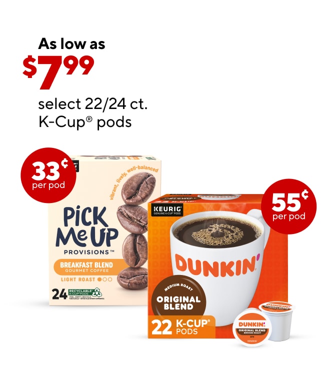 Select 22/24 ct. K-Cups as low as $7.99