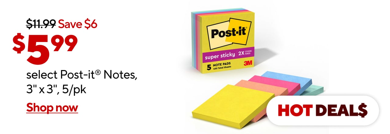 Only $5.99 select Post-it® Notes, 3" x 3", 5/pk