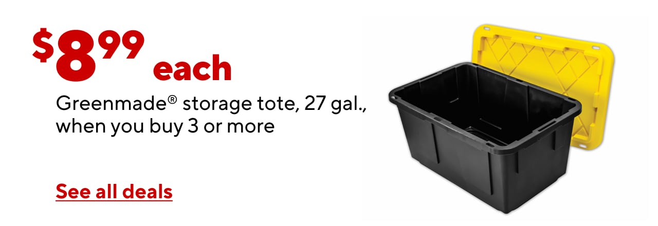 $8.99 each Greenmade® storage tote, 27 gal.when you buy 3 or more