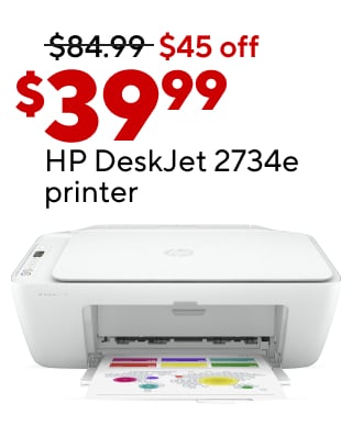 $39.99 HP DeskJet 2734e all-in-one wireless color inkjet printerAs low as $29.99 select luggage$69.99 Staples® Kelburne™ chair$329.99 HP 15.6