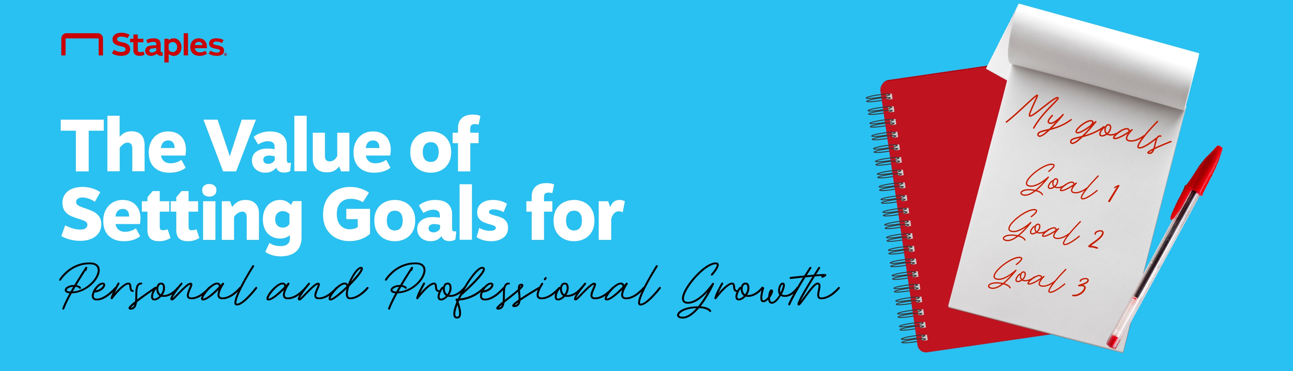 Thumbnail Which Reads: "The Value of Setting Goals for Personal and Professional Growth."