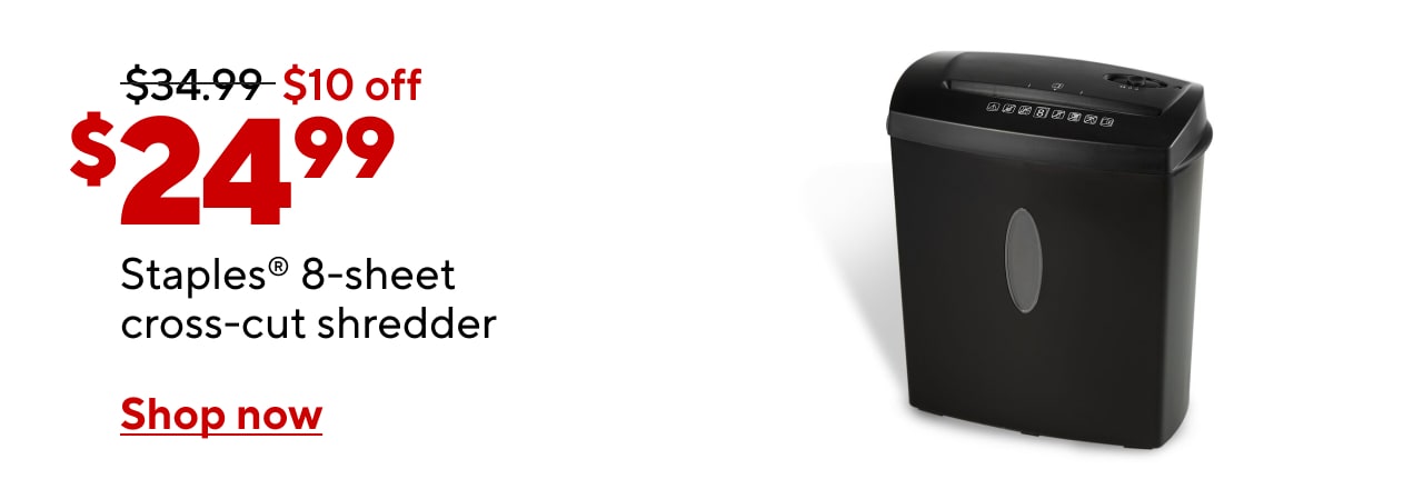 Staples 8-Sheet Cross Cut Shredder $24.99