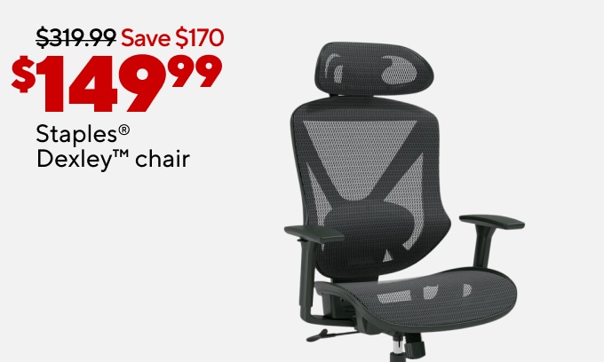Up to $340 off select computers. $149.99 Staples® Dexley™ chair As low as $9.99 for K-Cup® pods, 20–24/pk. As low as $3.99 for office supplies.