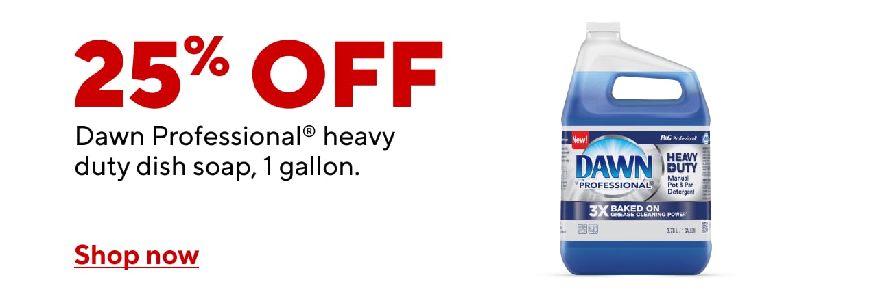 25% off Dawn Professional Heavy Duty, 1 Gallon