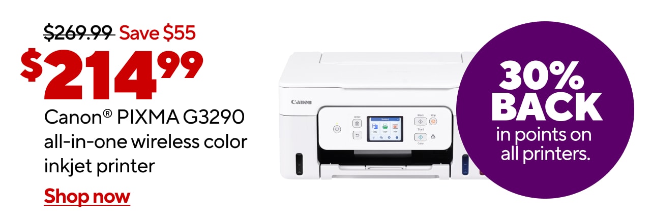 $214.99 for Canon PIXMA G3290