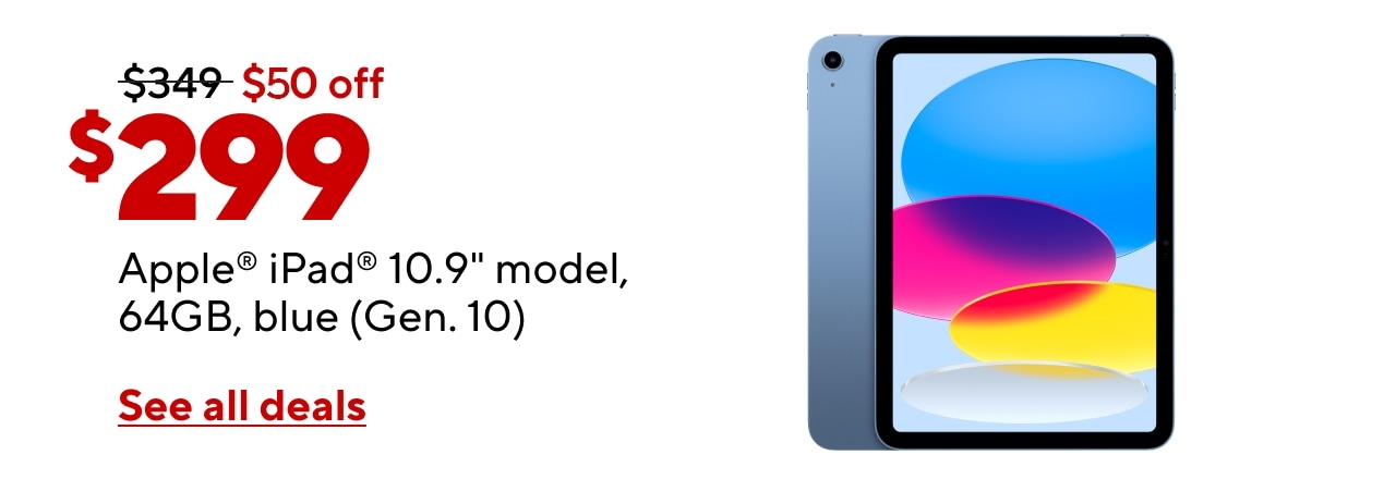 $299 Apple® iPad® 10.9