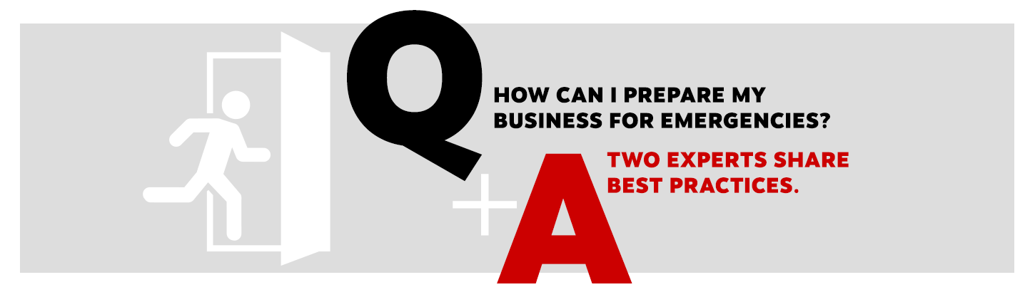 Introduction graphic that reads, "Q: How can i prepare my business for emergencies?" and "A: Two experts share best practices."