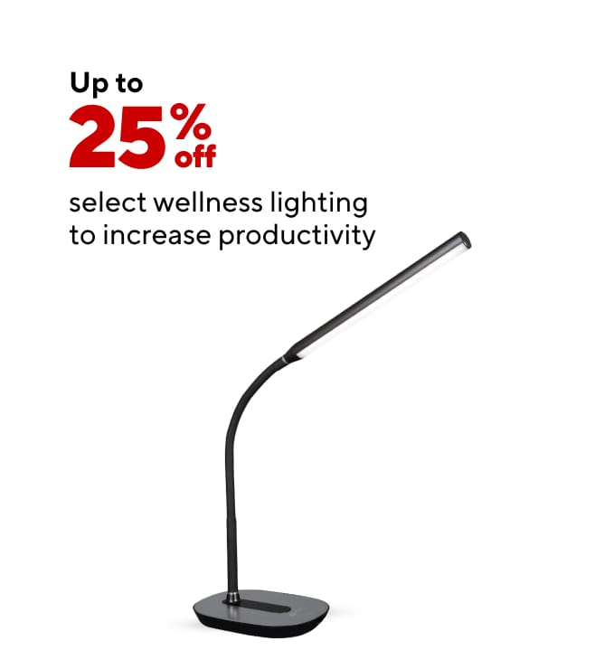 Reduce eyestrain and increase productivity with our collection of wellness lighting up to 25% off