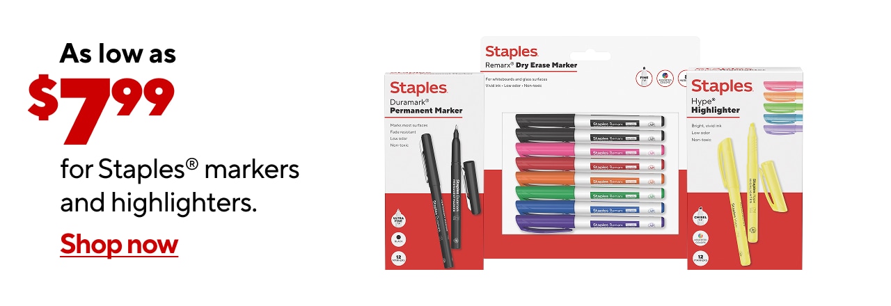 As low as $7.99 for Staples® markers and highlighters.