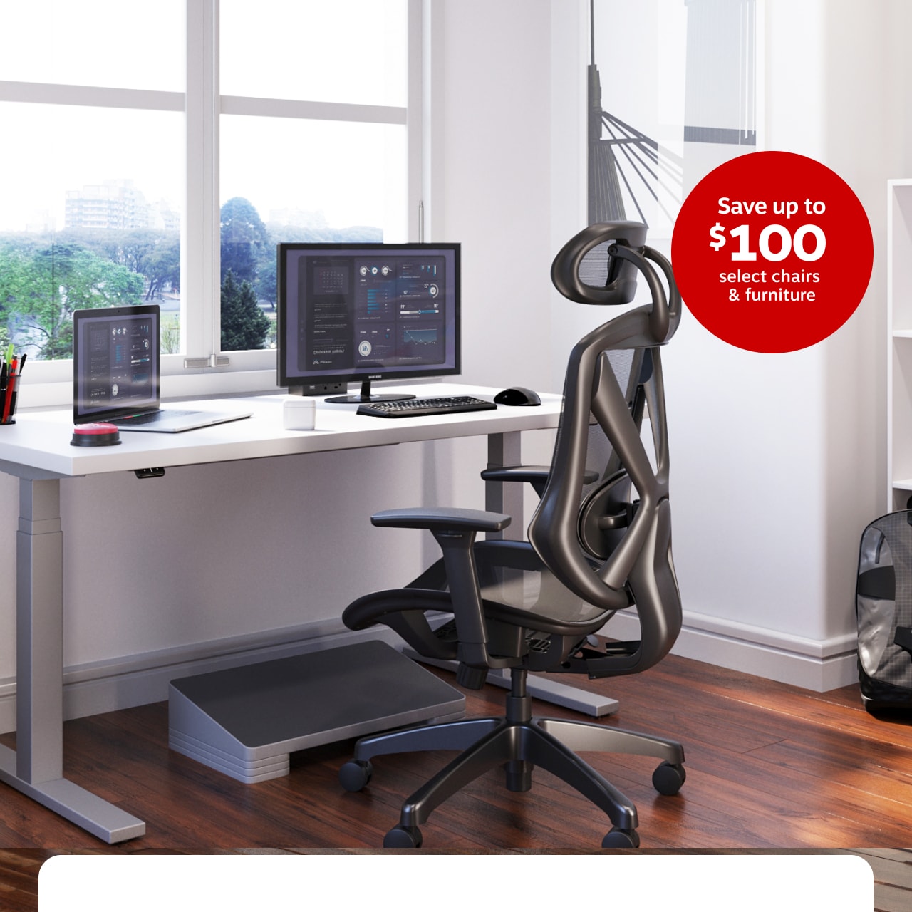 We're giving you up to 100 off chairs & furniture! Staples