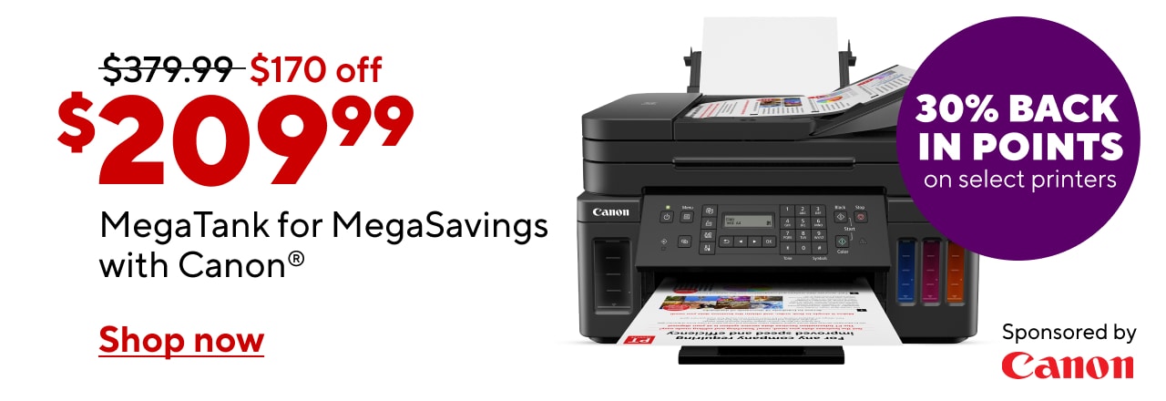 Get high quality prints with Canon Printers starting at $209.99, plus 30% back in points.