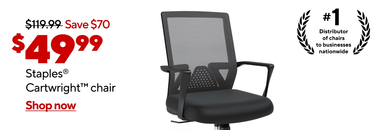 $49.99 Staples® Cartwright™ chair