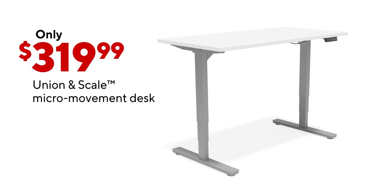 Union & Scale Micromovement Desk only $319.99