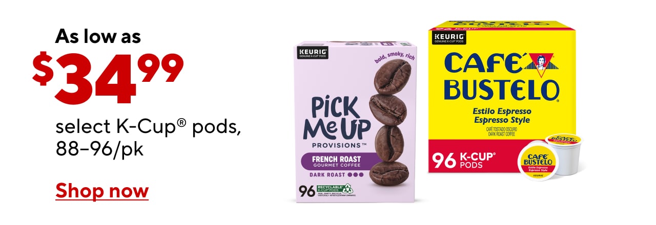 Select 88/96 ct. K-Cups as low as $31.99