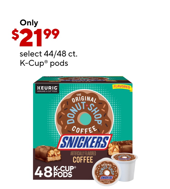 Select 44/48 CT K-Cups as low as $21.99