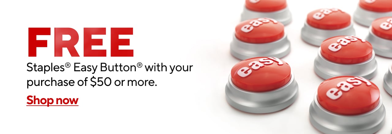 Receive a free Easy Button with any purchase of $50 or more!