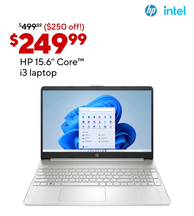 Only $249.99 HP 15.6" Core i3 Laptop