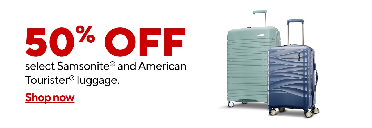 50% off select Samsonite and American Tourister luggage