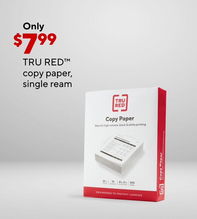 Only $7.99 for TRU RED copy paper, single ream.