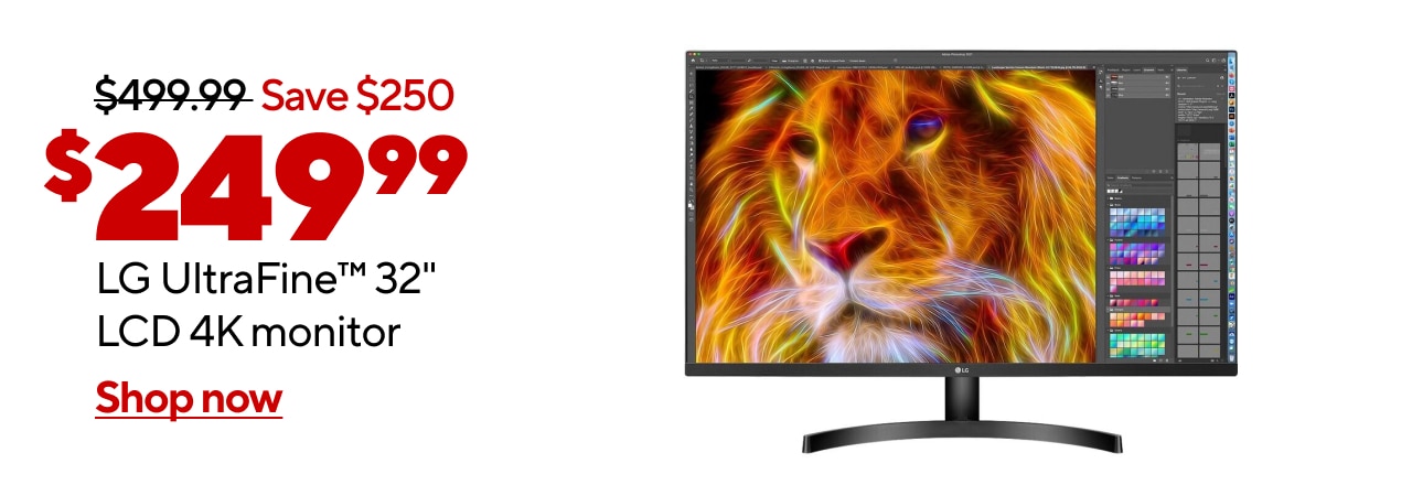 $249.99 LG UltraFine? 32
