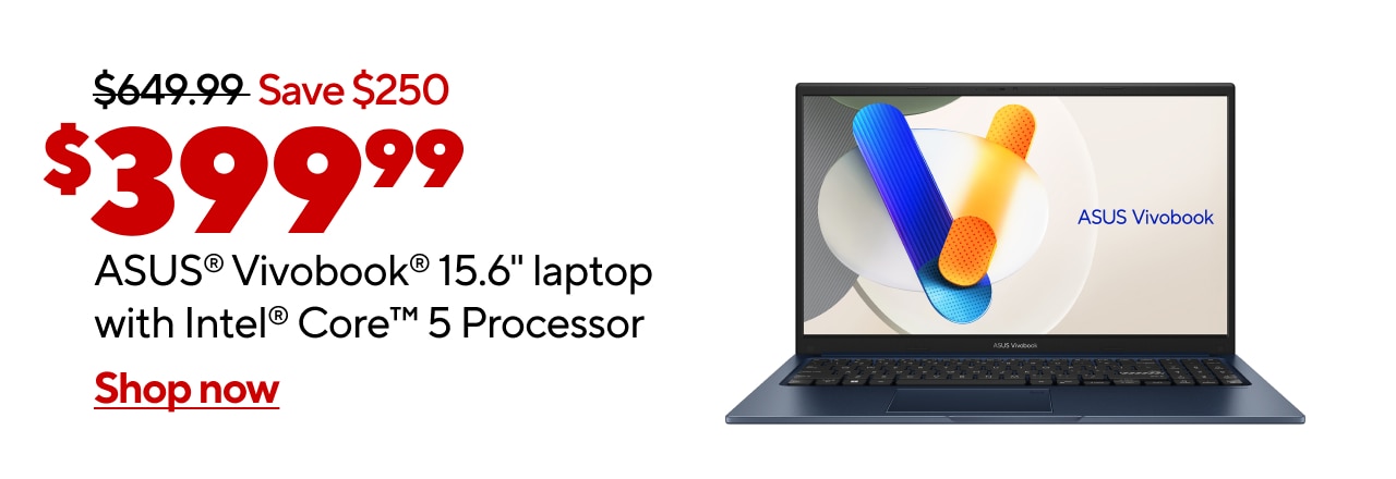 $399.99 ASUS® Vivobook® 15.6" laptop with Intel® Core™ 5 Processor