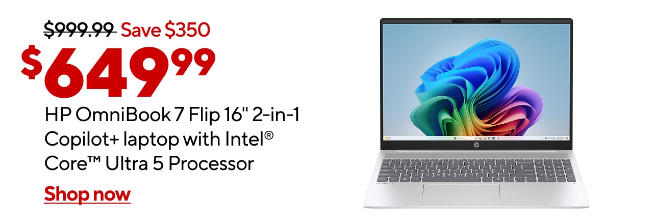$649.99 HP OmniBook 7 Flip 16" Intel Core Ultra 5 Laptop