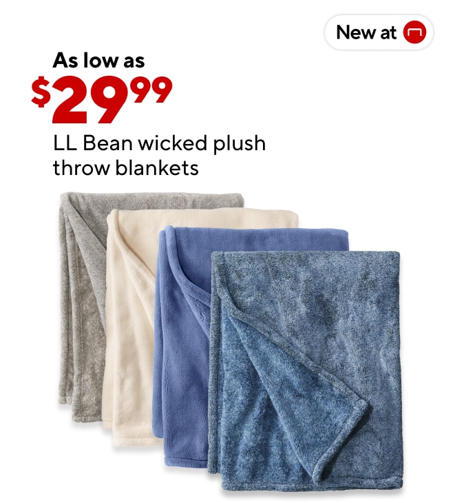 NEW TO STAPLES! LL Bean Wicked Plush Throw Blankets. Starting at $29.99