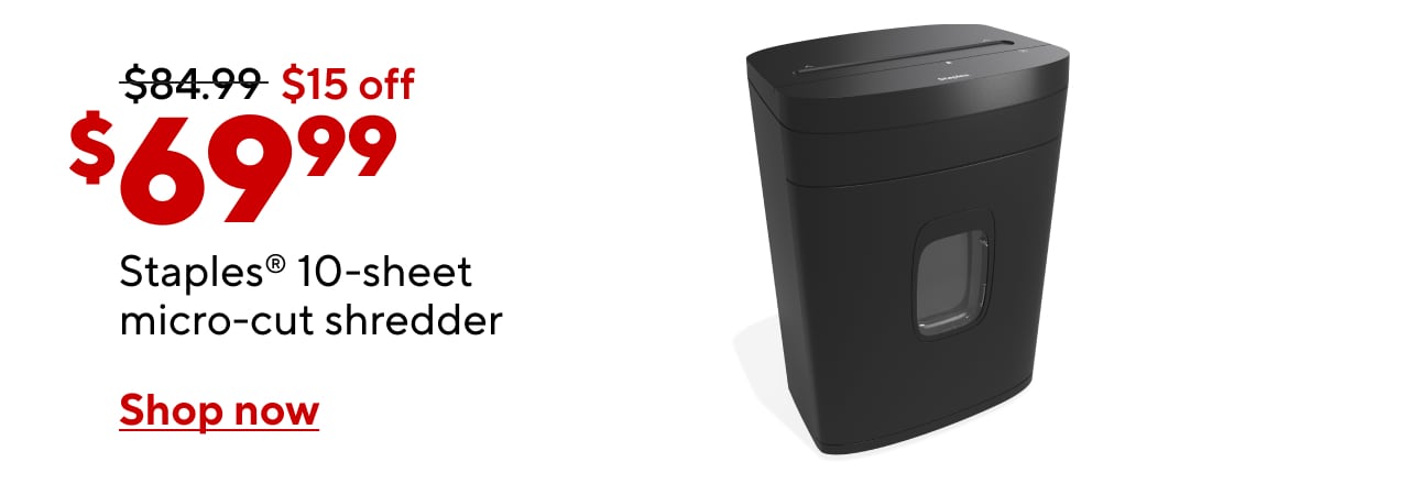 Staples 10-Sheet Micro-Cut Shredder $69.99