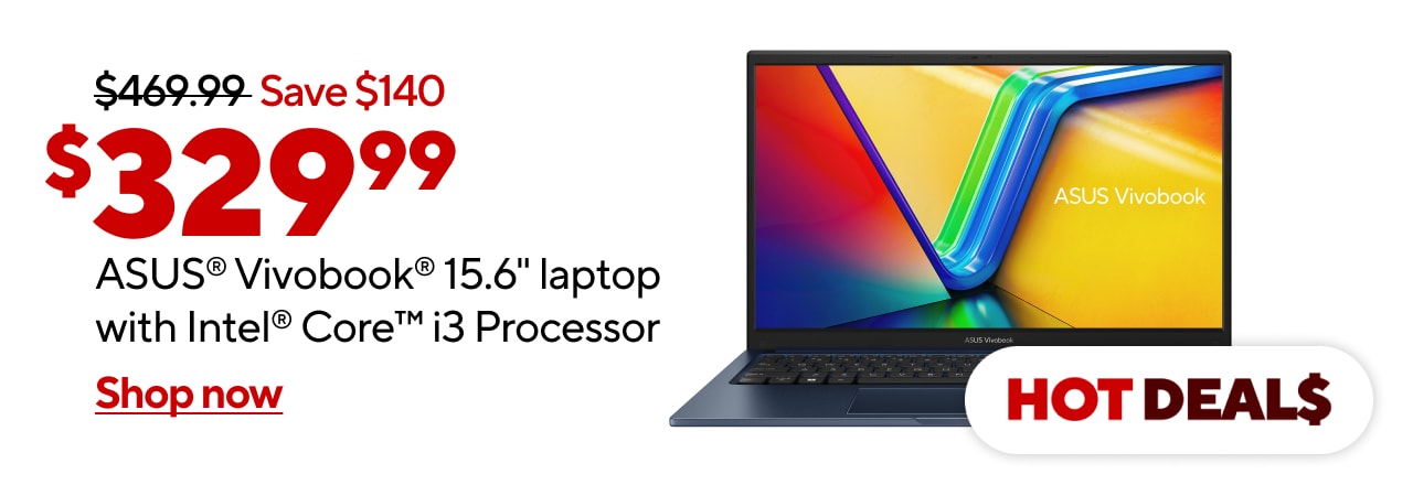 Only $329.99 for ASUS® VivoBook® 15.6" laptop with Intel® Core™ i3 Processor, 8GB RAM, 512GB SSD storage