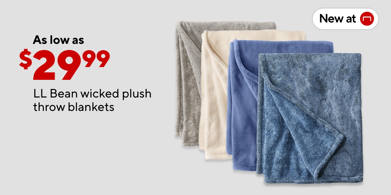 NEW TO STAPLES! LL Bean Wicked Plush Throw Blankets. Starting at $29.99