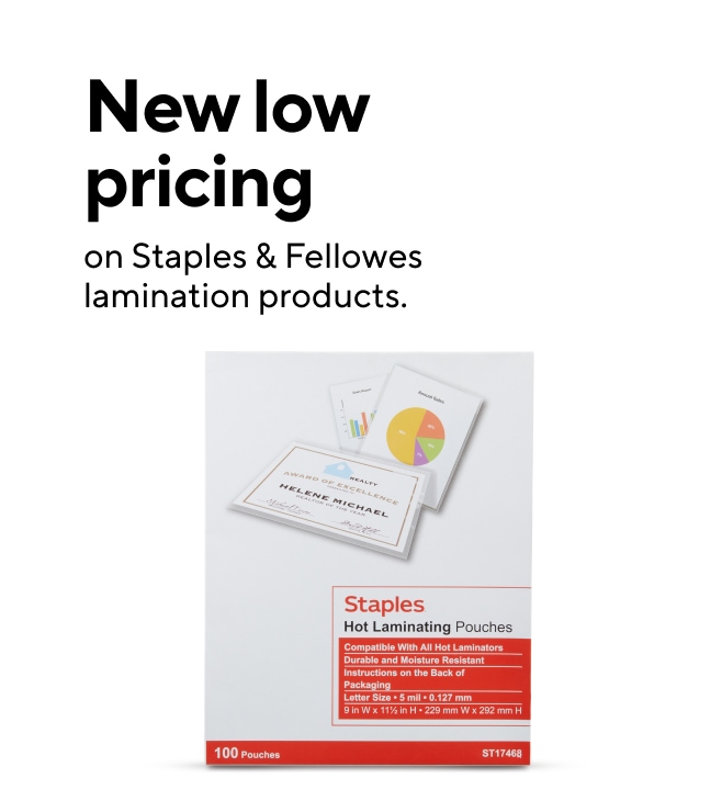 New low pricing on Staples & Fellowes lamination products