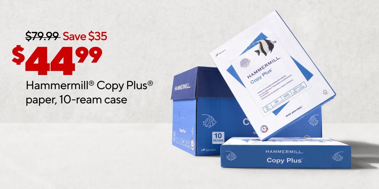 $44.99 Hammermill® Copy Plus® paper, 10-ream case