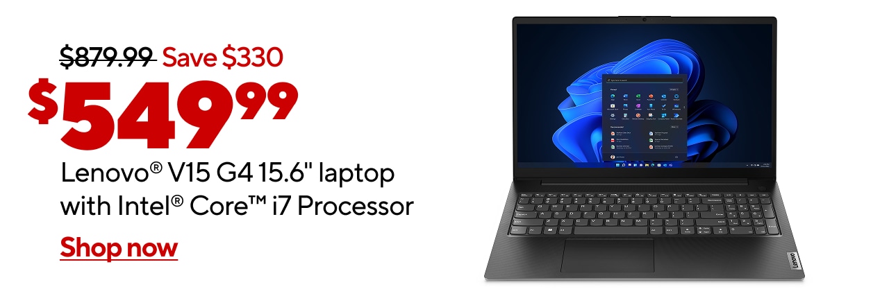 $549.99 Lenovo® V15 G4 15.6' laptop with Intel® Core™ i7 Processor